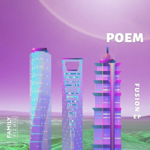 Poem - Fusion EP [FPM60]